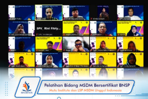 Pelatihan Bidang MSDM Bersertifikat BNSP oleh Mutu Institute dan LSP MSDM Unggul Indonesia