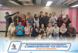 Pelatihan International Sustainability & Carbon Certification – Plus (ISCC Plus) PT Mattel Indonesia 2024
