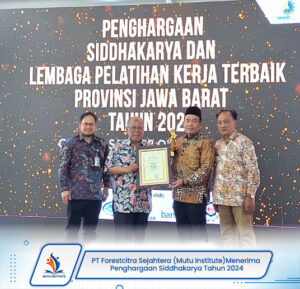 Unggul: PT Forestcitra Sejahtera (Mutu Institute) Menerima Penghargaan Siddhakarya Tahun 2024