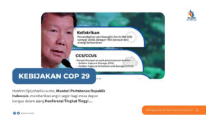 Hashim Djojohadikusumo Gaungkan Kebijakan Hijau di COP29: Indonesia Menuju Era Berkelanjutan!