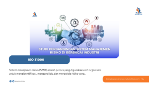 Studi Perbandingan Sistem Manajemen Risiko di Berbagai Industri