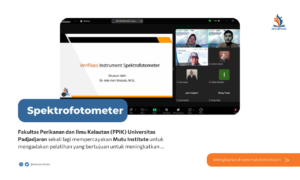 Pelatihan Verifikasi instrumen Spektrofotometer FPIK UNPAD -Mutu Institute 31 Januari 2025