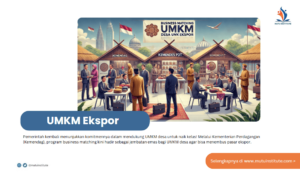 UMKM Desa Siap Go Internasional! Kemendag Buka Jalan Lewat “Business Matching”