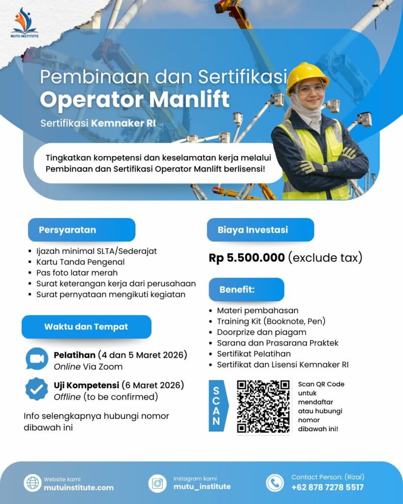 Pembinaan & Sertifikasi Operator Manlift - Maret 2026 - Mutu Institute