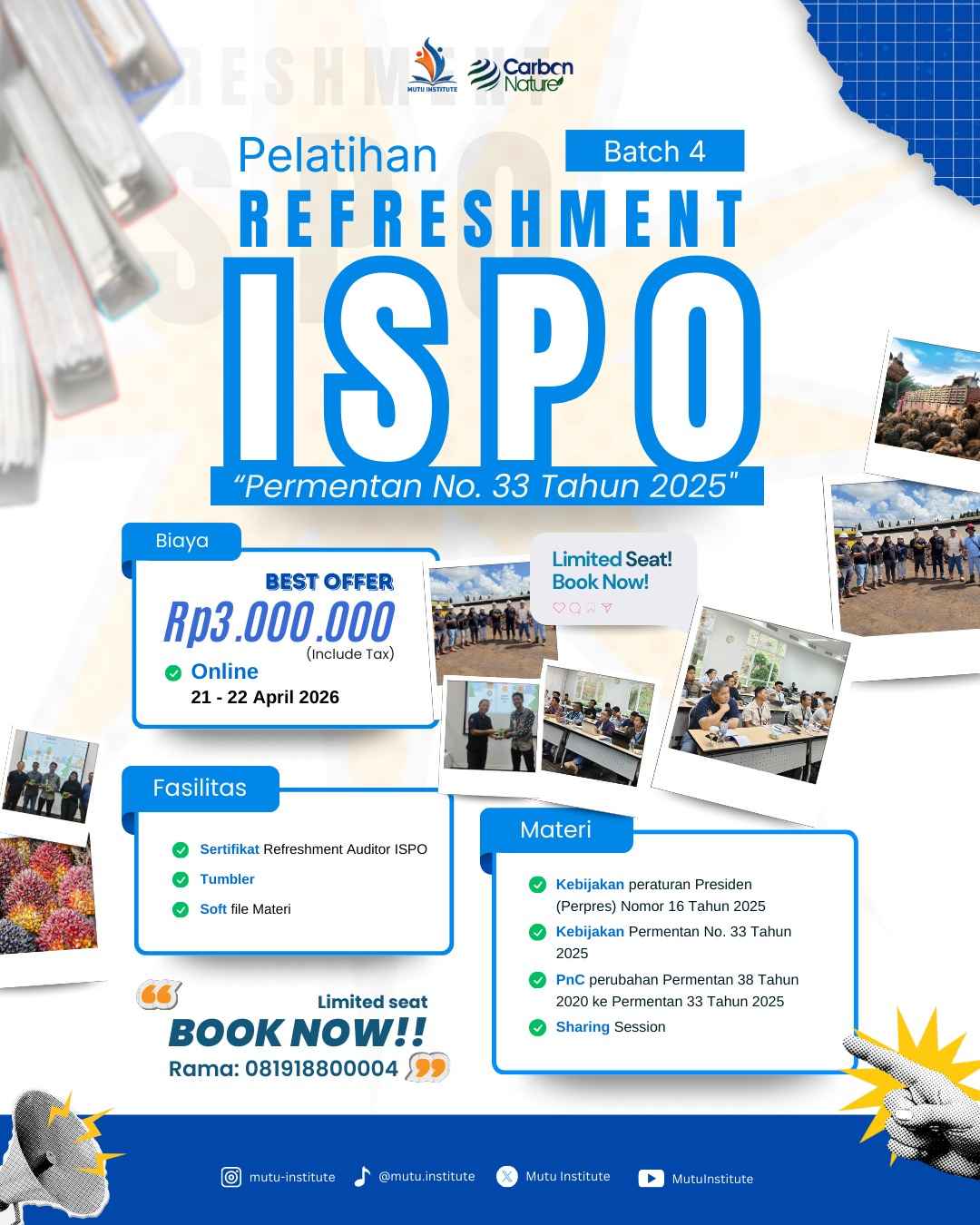 Pelatihan Refreshment ISPO Batch 4 – Online Training, April 2026 : Strategi Transisi Permentan No. 33 Tahun 2025