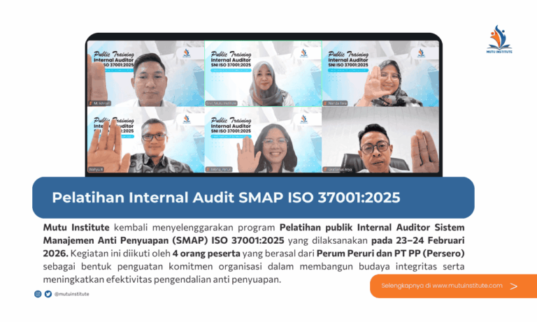 Thumbnail Artikel - Pelatihan Internal Audit SMAP ISO 37001 2025 - Mutu Institute - Februari 2026