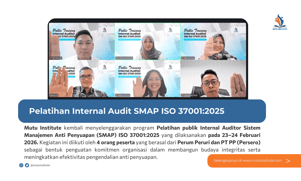 Thumbnail Artikel - Pelatihan Internal Audit SMAP ISO 37001 2025 - Mutu Institute - Februari 2026
