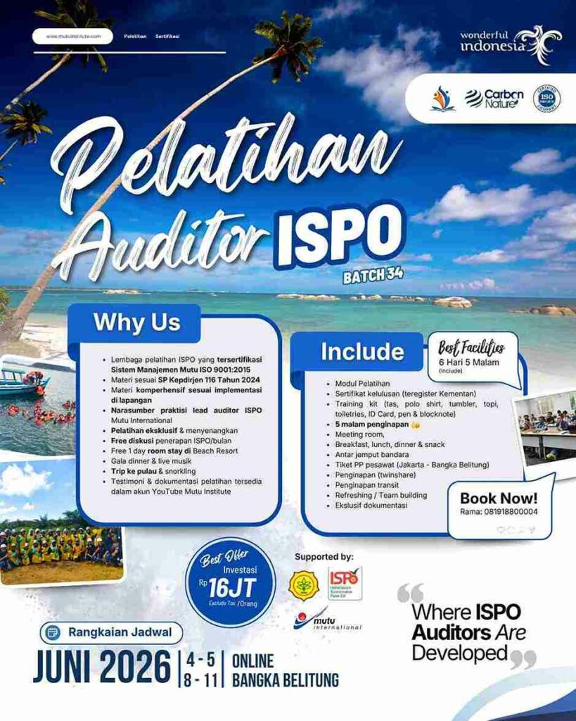 Pelatihan Auditor ISPO Batch 34 - Juni 2026 - Mutu Institute - Bangka Belitung