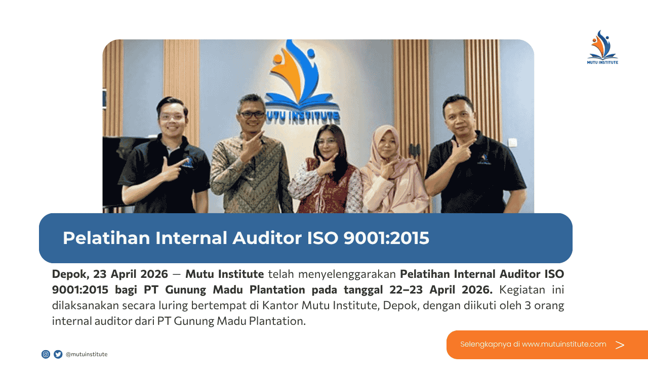 Thumbnail Artikel - Pelatihan Internal Auditor ISO 9001 2015 - PT Gunung Madu Plantation - April 2026