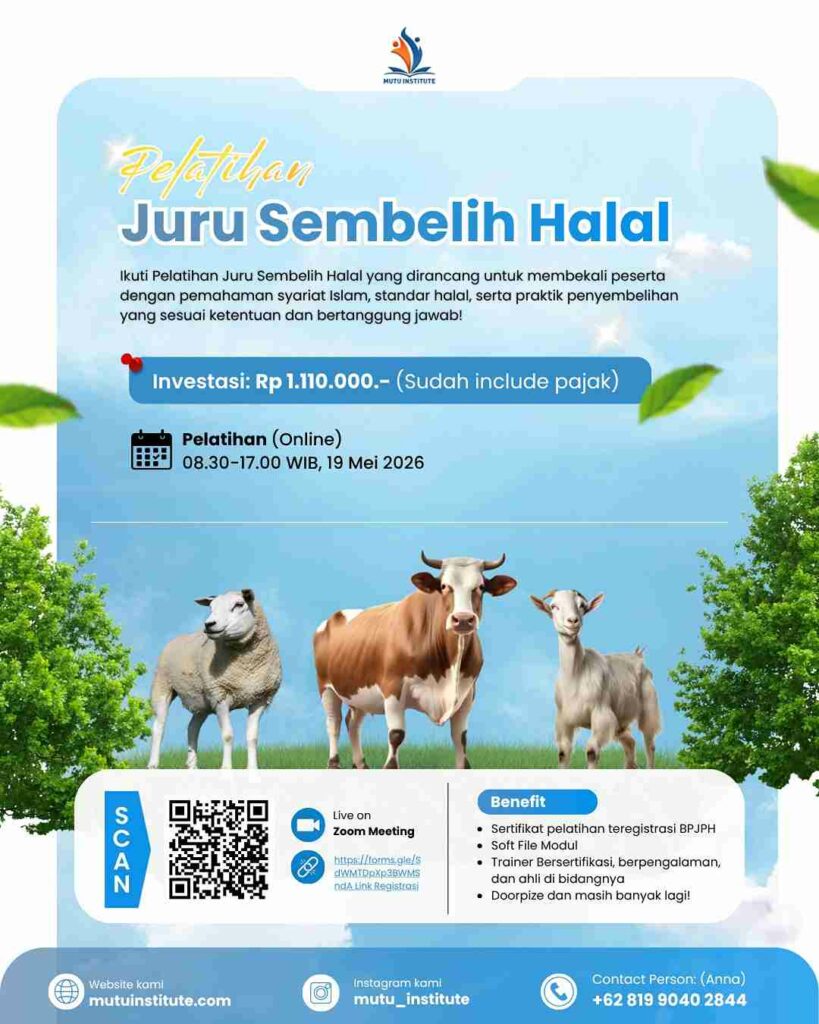 Pelatihan Juru Sembelih Halal - JULEHA - Mei 2026 - Mutu institute