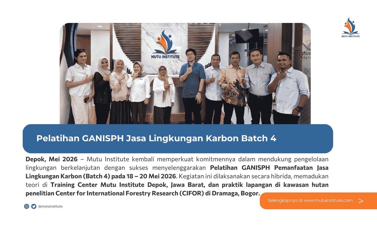 Thumbnail Artikel - Pelatihan GANISPH Jasa Lingkungan Karbon Batch 4 - Mei 2026 - Mutu Institute