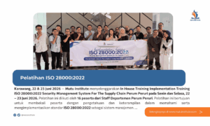 IN HOUSE TRAINING IMPLEMENTATION TRAINING ISO 28000:2022 SECURITY MANAGEMENT SYSTEM FOR THE SUPPLY CHAIN PERUM PERURI