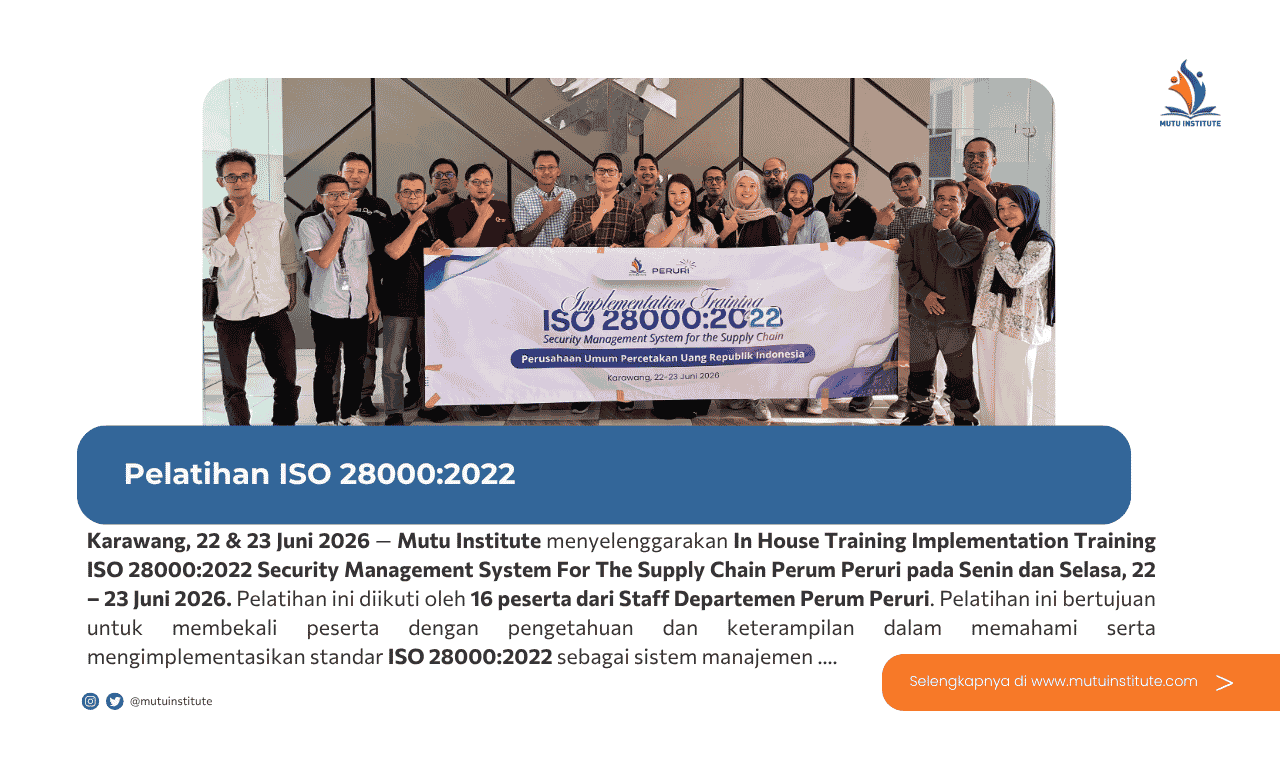 Thumbnail Artikel - ISO 28000 - Mutu Institute - Perum Peruri - Karawang