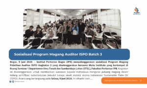 Thumbnail Artikel - Magang Auditor ISPO Batch 3