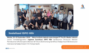 Thumbnail Artikel - Sosialisasi ISPO Hilir Mutu Institute bersama PT Pacific Medan Industri