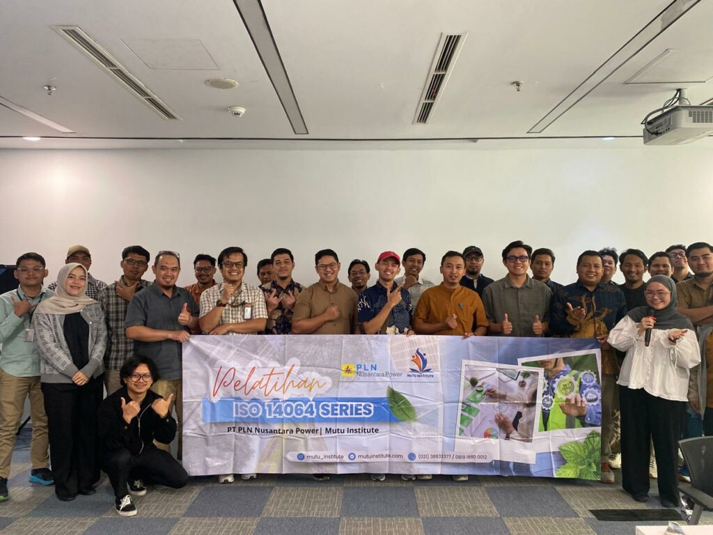 Pelatihan ISO 14064 Series Mutu Institute bersama PT PLN Nusantara Power 2026 -